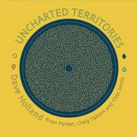 Dave Holland Uncharted Territories